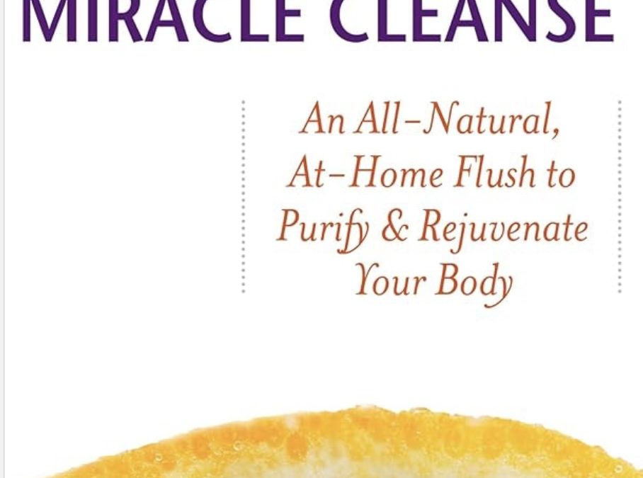 Cover of The Liver and Gallbladder Miracle Cleanse by Andreas Moritz, with a sliced orange