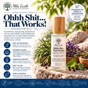 Mila Earth Ohhh Shit That Works magnesium and DMSO roll-on