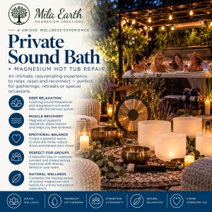 Mila Earth private sound bath with magnesium hot tub for groups