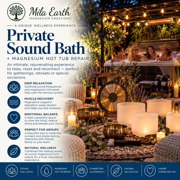 Mila Earth private sound bath with magnesium hot tub for groups